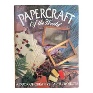 Vintage Papercraft of the World: Creative Projects HC Book
